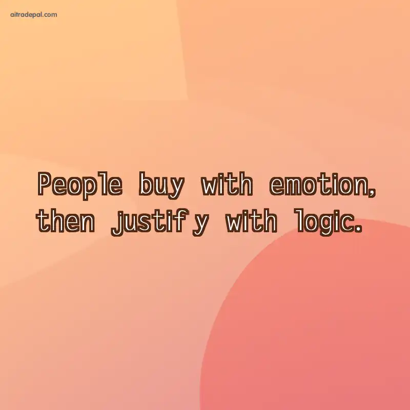 People buy with emotion quote